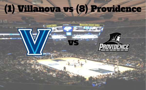 Big East Tournament 2019: (8) Providence (18-14, 7-11) vs (1) Villanova (22-9, 13-5) 3/14/19
